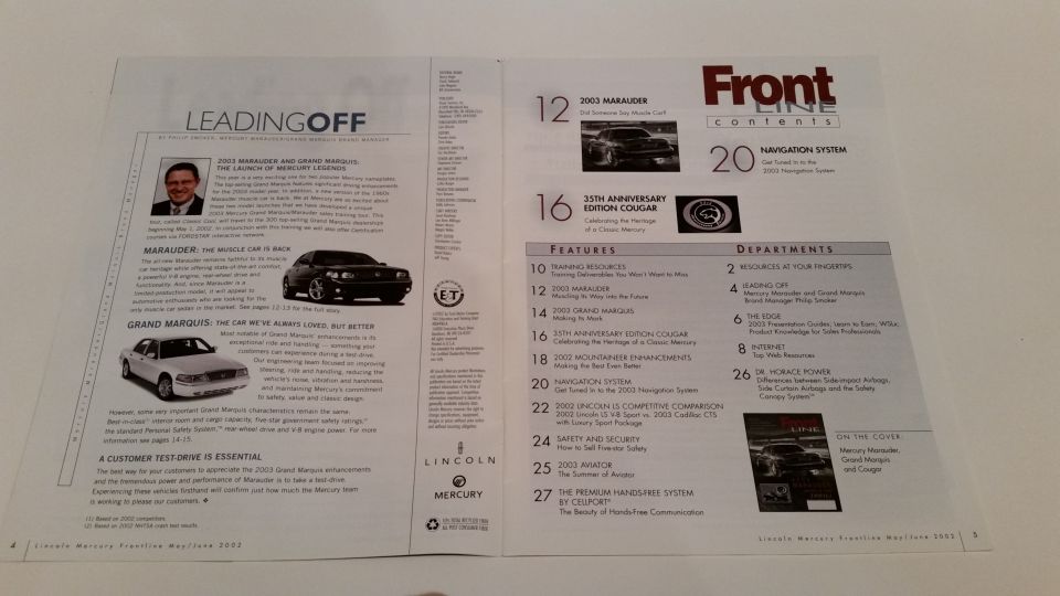 Super-rare 2003 Mint Lincoln/Mercury FrontLine Magazine for dealerships introducing and spotlighting the "new" Marauder. 
 
*SOLD*
