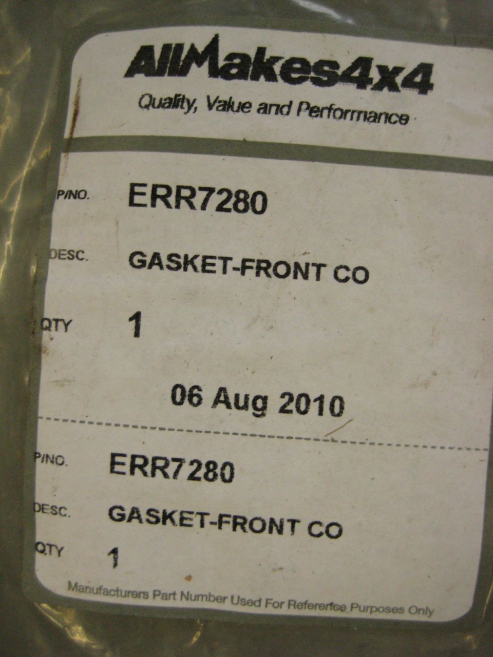 Label for AllMakes4x4 part ERR7280, GASKET-FRONT CO, quantity 1, dated 06 Aug 2010.