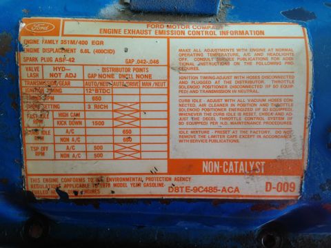 1979 Ford Bronco - This sticker details engine specifications and emission control information for a 1978 model year gasoline engine.