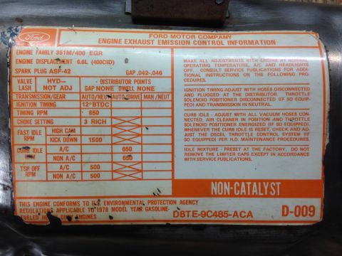 1979 Ford Bronco - This sticker provides crucial engine emission control information, including settings for timing, RPM, and idle adjustments.