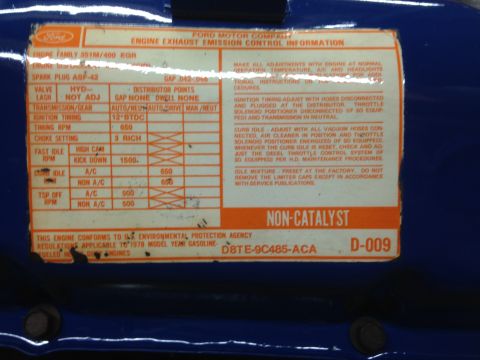 1979 Ford Bronco - Engine emission control information sticker indicating 1978 model year compliance.