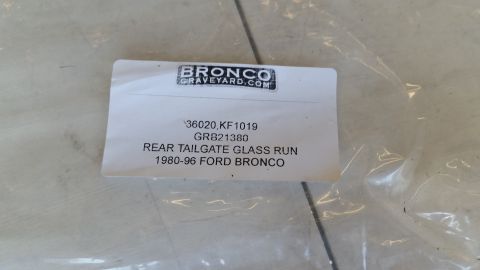 1992 Ford Bronco - Part packaging for a rear tailgate glass run for 1980-96 Ford Bronco.