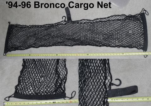 1983 Ford Bronco - '94-96 Bronco Cargo Net dimensions ~56x13" [url=http://www.supermotors.net/registry/media/731300] http://www.supermotors.net/getfile/7…