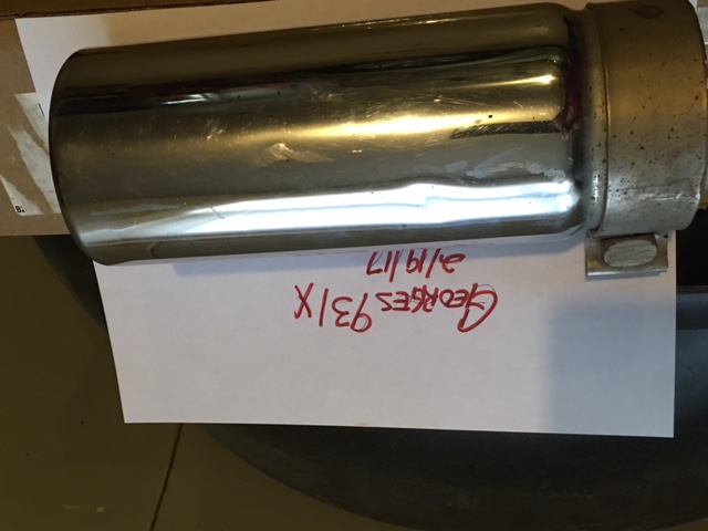 Chrome exhaust tip with handwritten note "Georges 931X 2/19/17"