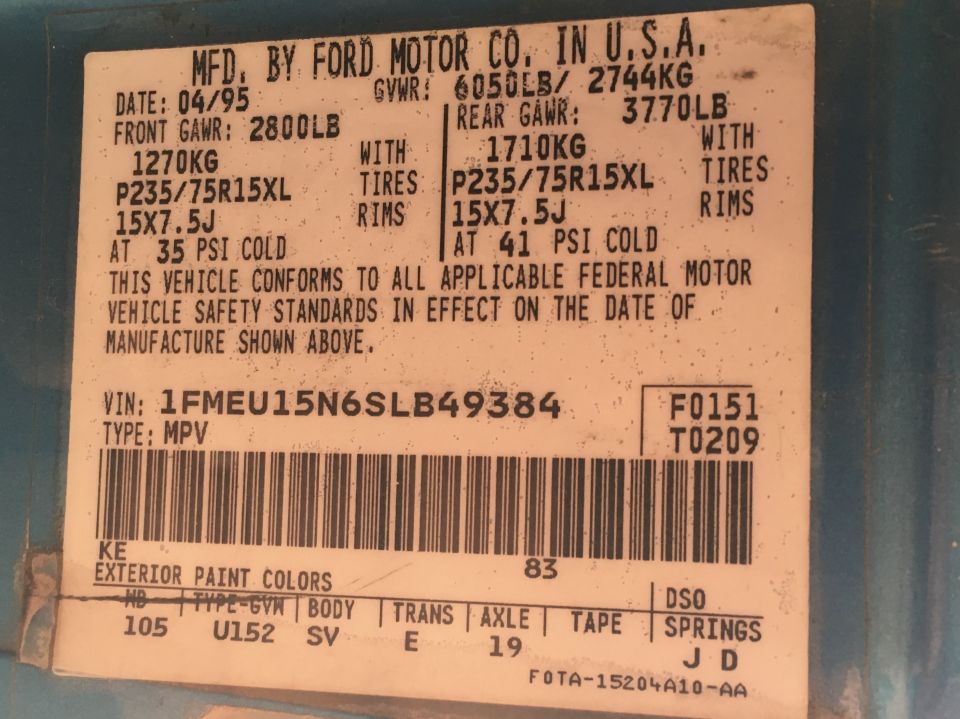 Ford certification label dated 04/95, VIN 1FMEU15N6SLB49384, type MPV with tire and axle data