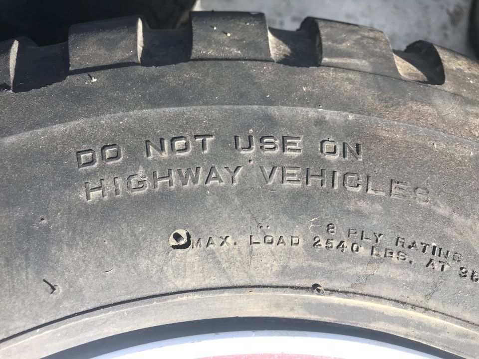 Tire sidewall text: DO NOT USE ON HIGHWAY VEHICLES, MAX. LOAD 2540 LBS.