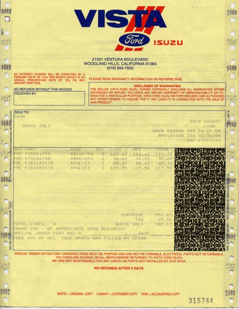 1993 Ford Taurus - a quote from Ford for SHO rotors a SLO pulley and the 2 SHO idler pulleys