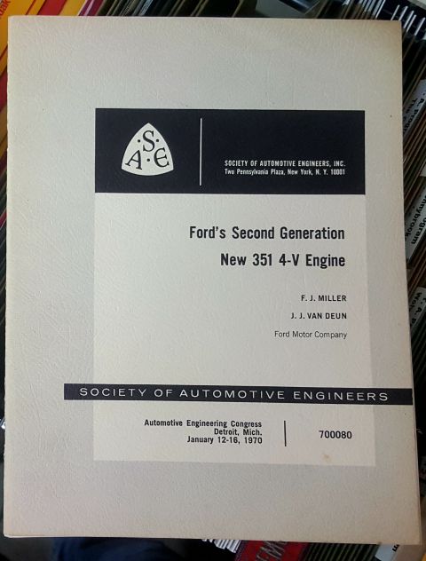 1973 Ford Mustang - This document details Ford's 351 4-V engine presented at the 1970 Automotive Engineering Congress.