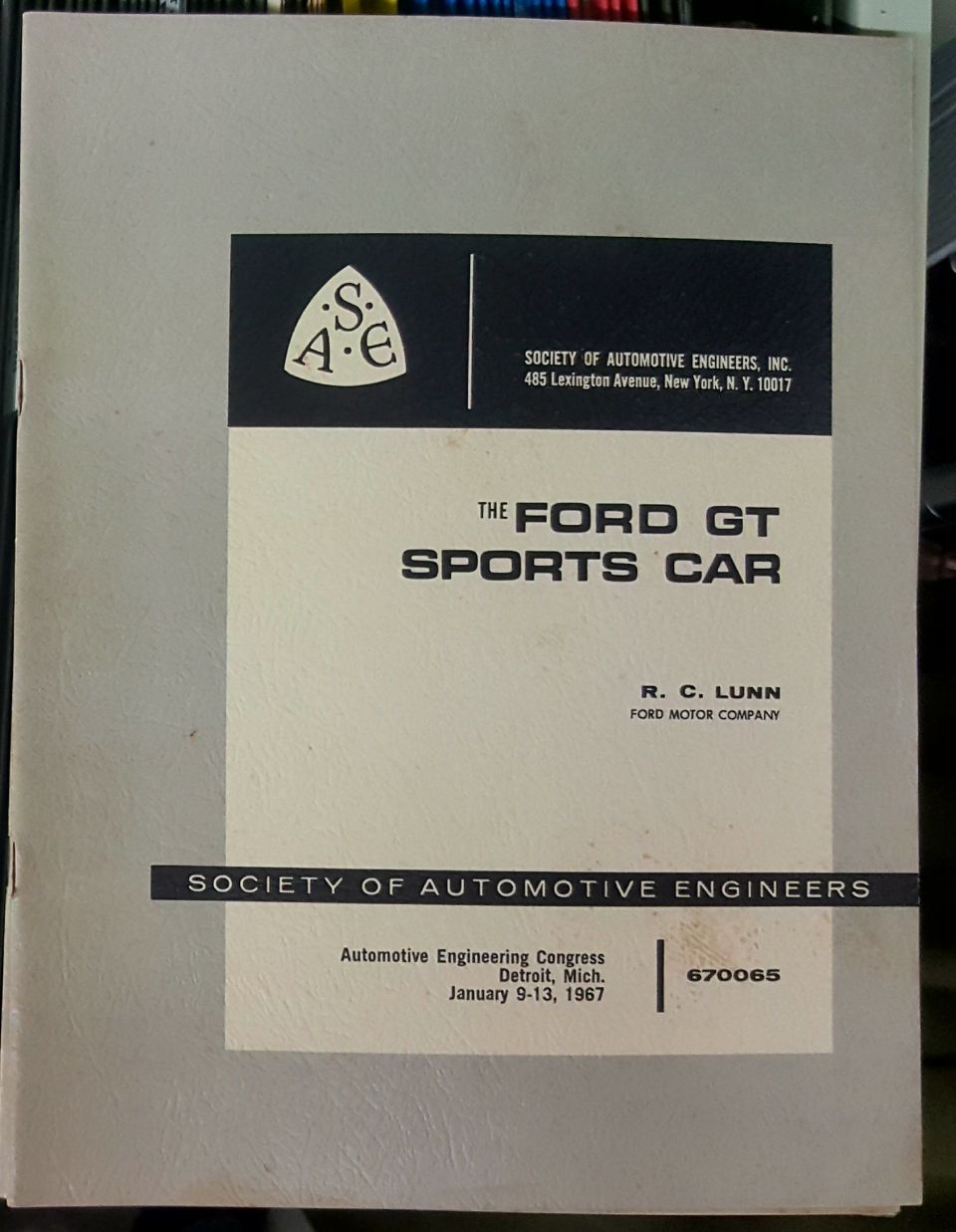 SAE technical paper cover, The Ford GT Sports Car by R. C. Lunn, 1967
