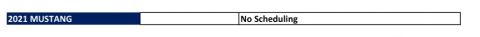2021 Ford Mustang - This document indicates no production scheduling for the 2021 Mustang.