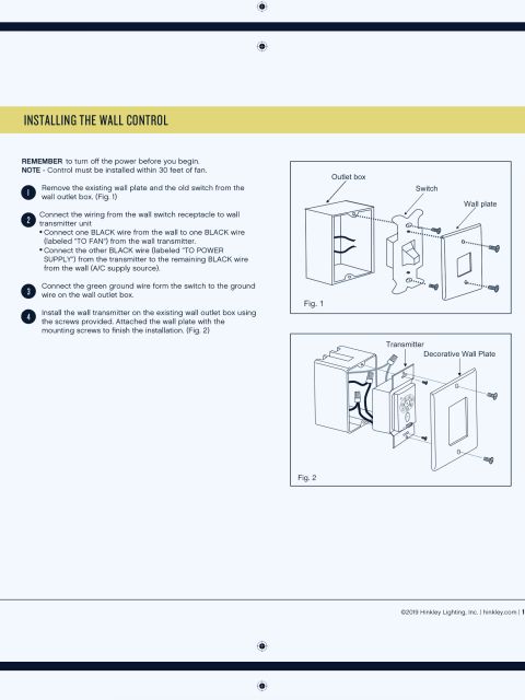 1995 Mercury Grand Marquis - Hinkley Lighting wall control installation page: connect TO FAN and TO POWER SUPPLY black wires plus green ground; control must be installe…