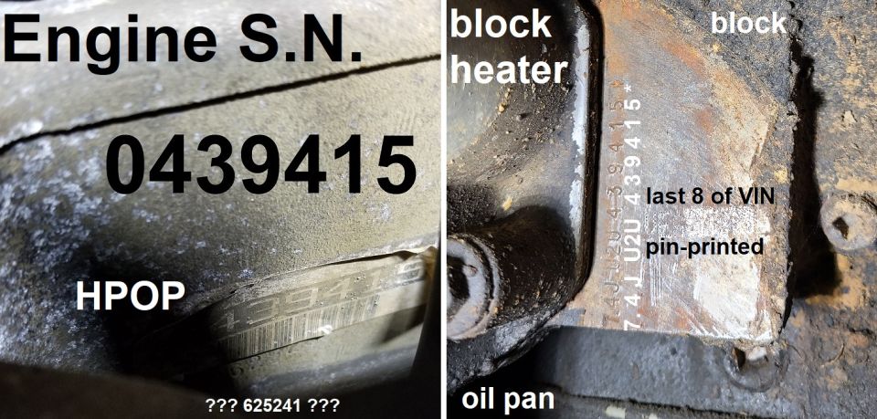 Engine serial number 0439415 and last 8 digits of VIN pin-printed on engine block