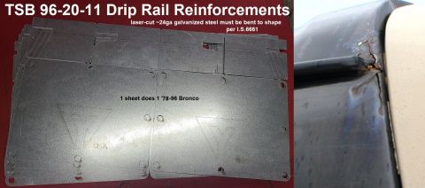 1983 Ford Bronco - Drip Rail Repair Parts for '80-96 Broncos (available with or without 12pcs 1/4" steel pop rivets - not shown) IF THE IMAGE IS TOO SMAL…