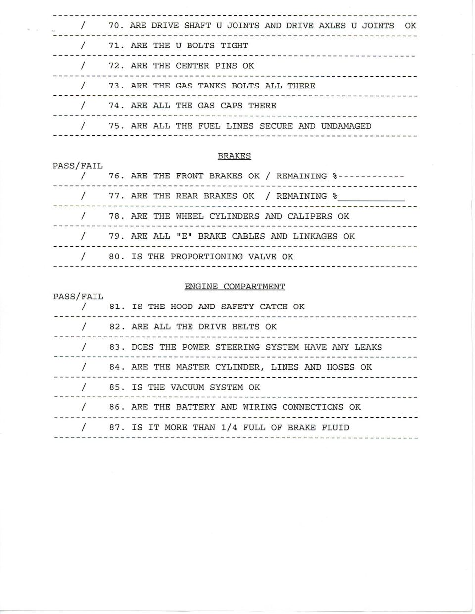 Inspection checklist items 70-87 covering driveline, brakes and engine compartment with pass/fail columns
