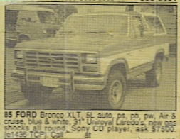 1985 Ford Bronco - A two-tone blue and white 1985 Ford Bronco XLT is shown from the front three-quarter view. The vehicle is parked outdoors, possibly on a st…