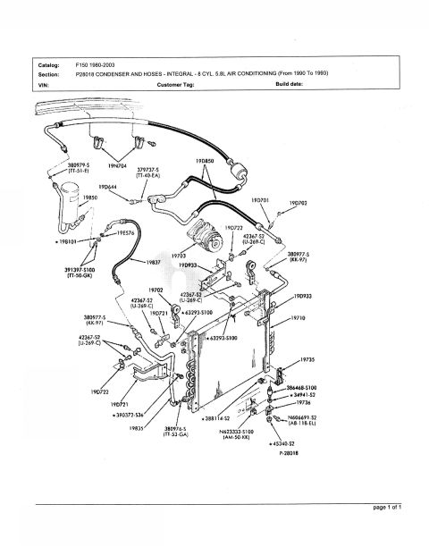 1990 Ford F-250 - This is a diagram of the air conditioning system for a 1980-2003 Ford F-150, specifically detailing the condenser and hoses for the 5.8L 8-…
