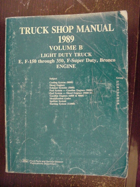 1989 Ford Bronco - This 1989 Ford Truck Shop Manual covers E, F-150 through 350, F-Super Duty, and Bronco engines.