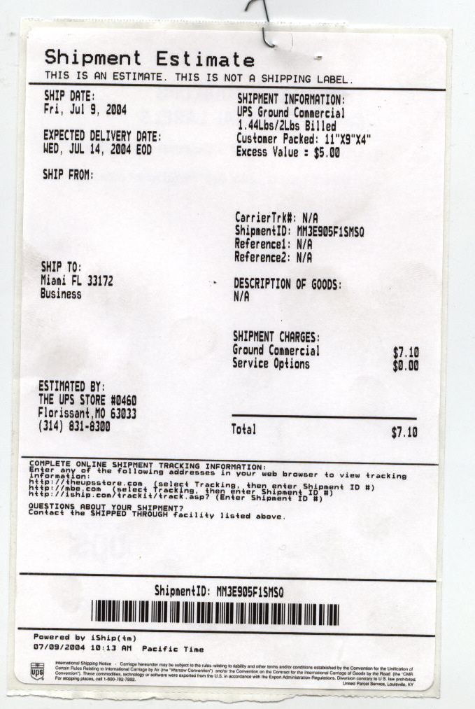 UPS shipment estimate for a package shipped July 9, 2004