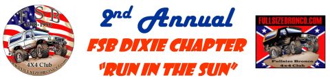 1995 Ford Bronco - This graphic advertises the 2nd Annual FSB Dixie Chapter 'Run in the Sun' event for a 4x4 club.