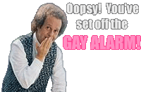 1986 Ford Bronco - Man with hand over mouth next to text that says 'Oopsy! You've set off the GAY ALARM!'