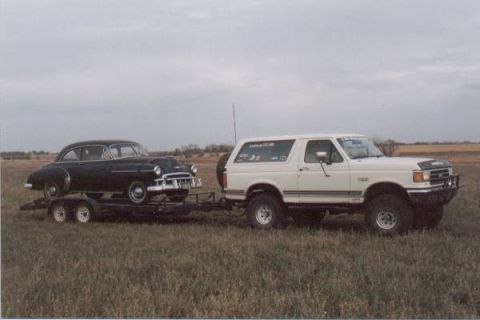 1990 Ford Bronco - towed my 49 Chevy home from ND about 1700 miles...added more to the trailer and car before leaving.