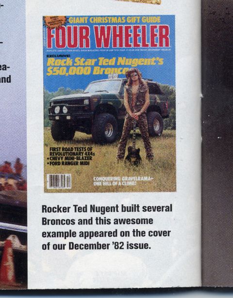 1981 Ford Bronco - This is a cover of Four Wheeler magazine Ted Nugent and a Bronco.