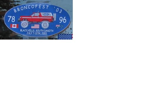 1985 Ford Bronco - This sticker commemorates Broncofest '03, held in the Black Hills of South Dakota.