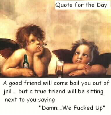 2003 Jeep TJ - A painting depicts cherubs smoking and drinking, accompanied by a humorous quote about friendship.
