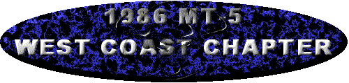 Forum signature banner reading 1986 MT-5 West Coast Chapter