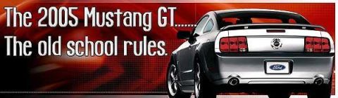 2000 Ford Mustang - The 2005 Mustang GT is shown from the rear, emphasizing its classic design.