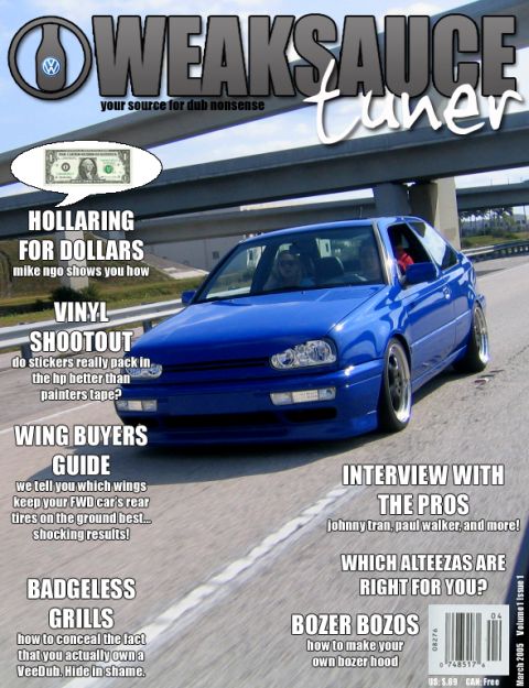 1998 Volkswagen Jetta - A blue Volkswagen Golf Mk3 hatchback is featured on the cover of WeakSauce Tuner magazine.