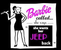 1993 Ford Bronco - This graphic humorously states Barbie wants her Jeep back.