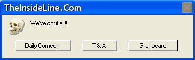 1991 Ford Bronco - A dialog box from TheInsideLine.Com website with buttons for Daily Comedy, T&A, and Greybeard.