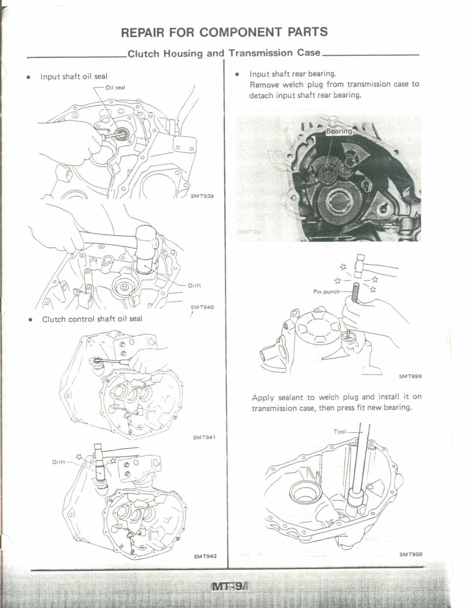 Clutch housing and transmission case repair: input shaft oil seal, control shaft seal, rear bearing, welch plug