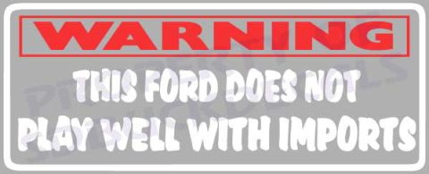 1979 Ford Bronco - A sticker displays a warning about a Ford vehicle's compatibility with imports.