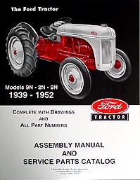 1968 Ford Mustang - Cover page of a Ford Tractor (models 9N, 2N, 8N, 1939-1952) assembly manual and service parts catalog.