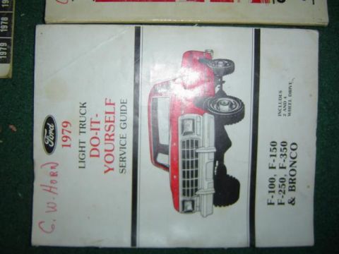 1979 Ford Bronco - Cover of a 1979 Ford Light Truck Do-It-Yourself Service Guide, including F-100, F-150, F-250, F-350 & Bronco.