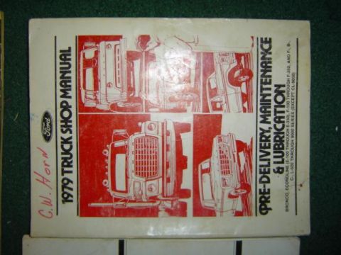 1979 Ford Bronco - This document is a 1979 Ford Truck Shop Manual, detailing pre-delivery, maintenance, and lubrication for various Ford truck models.