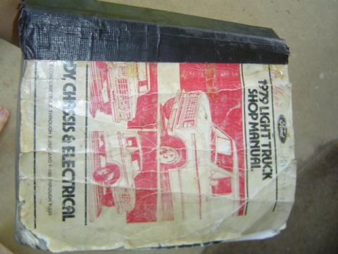 1979 Ford Bronco - This shop manual covers 1979 Ford light trucks, including Econoline, E-Series, and F-Series models.