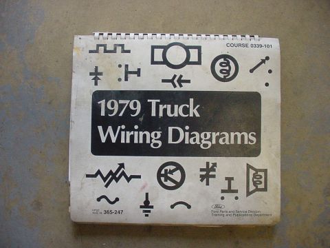 1978 Ford Bronco - This manual cover displays electrical symbols and indicates it contains 1979 Truck Wiring Diagrams.