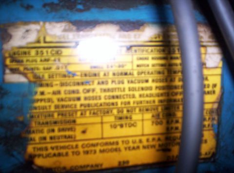 1973 Ford Ranchero - Engine tune-up sticker indicating it conforms to 1973 model year new motor vehicle emissions standards.