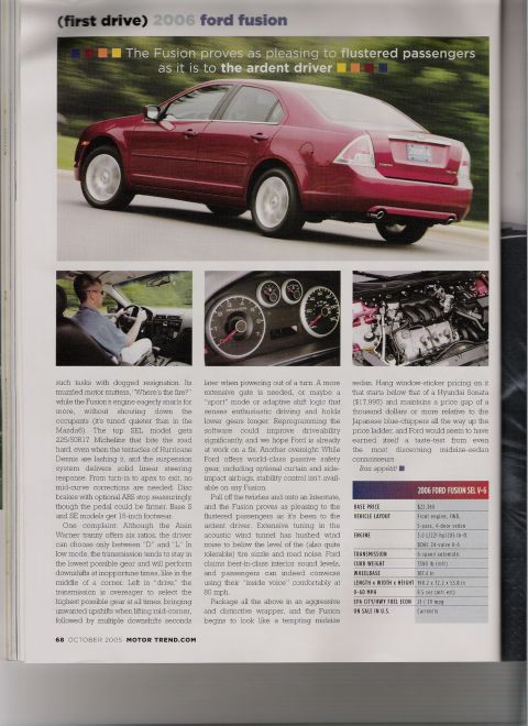 1998 Ford Taurus - The 2006 Ford Fusion is reviewed for its driving experience and passenger comfort.