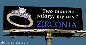 2005 BMW 3 Series - Billboard advertising ZIRCONIA with a quote about the cost of diamonds.