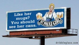 2005 BMW 3 Series - A billboard features the St. Pauli Girl mascot holding mugs of beer, with the text 'Like her mugs? You should see her cans.'