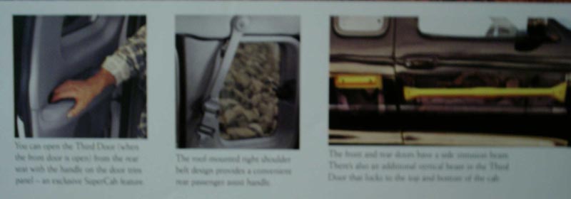 SuperCab brochure photos of the Third Door handle, roof-mounted shoulder belt and side intrusion beam