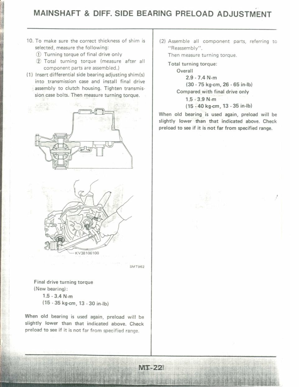Mainshaft and differential side bearing preload adjustment procedure with turning torque specs