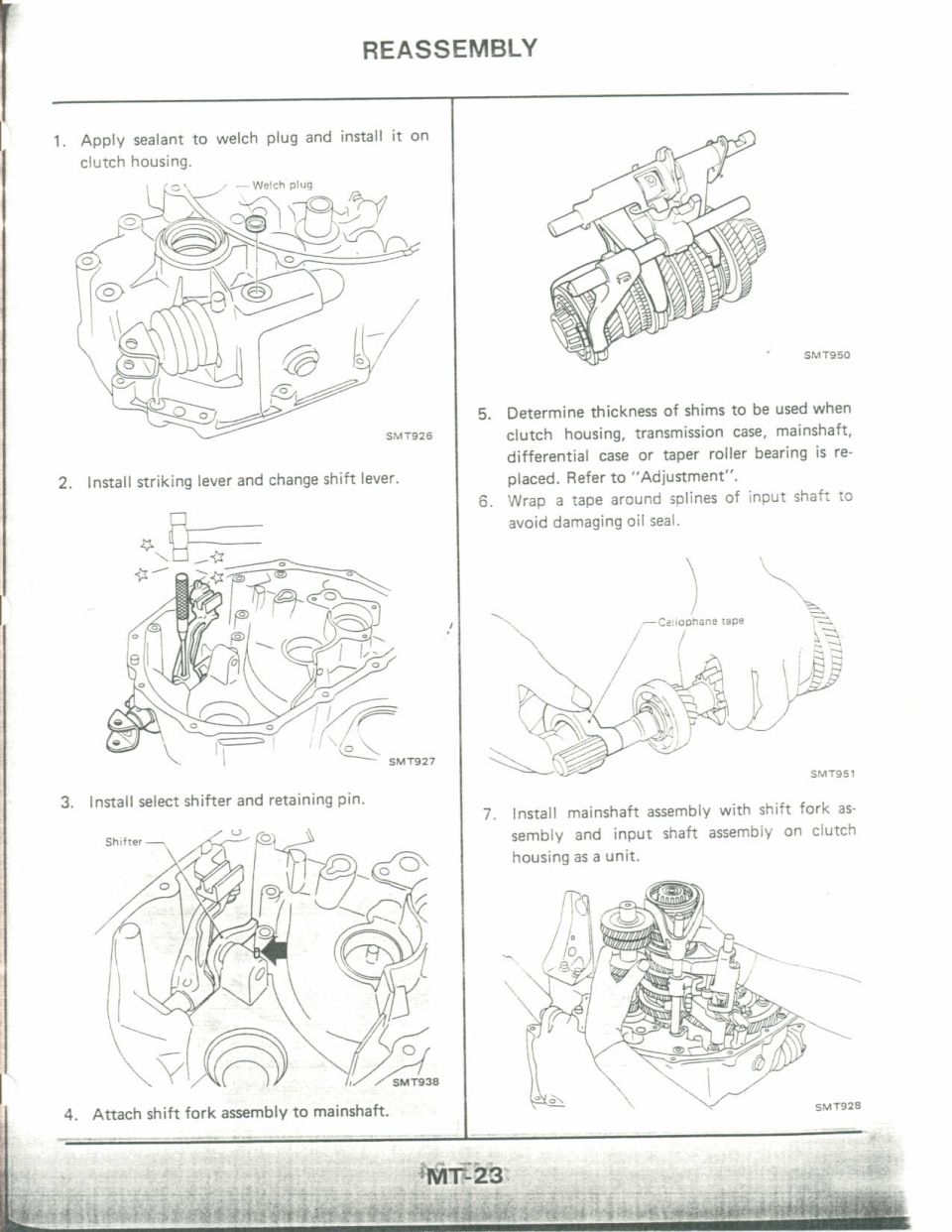 Transaxle reassembly steps: welch plug, striking lever, select shifter, shift fork, mainshaft assembly install