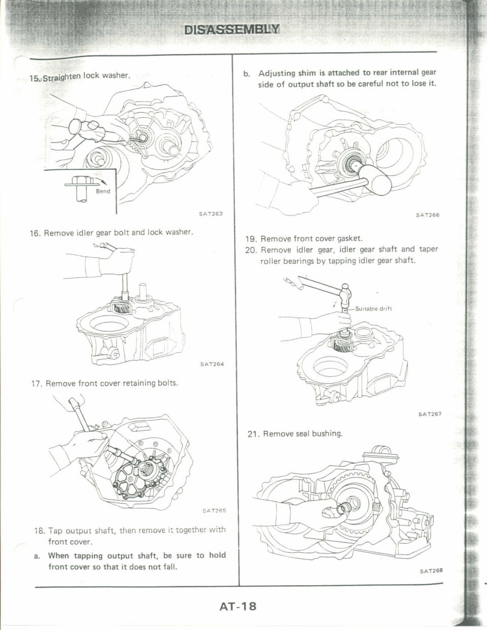 Automatic transaxle disassembly steps: lock washer, idler gear bolt, front cover bolts, output shaft, seal bushing