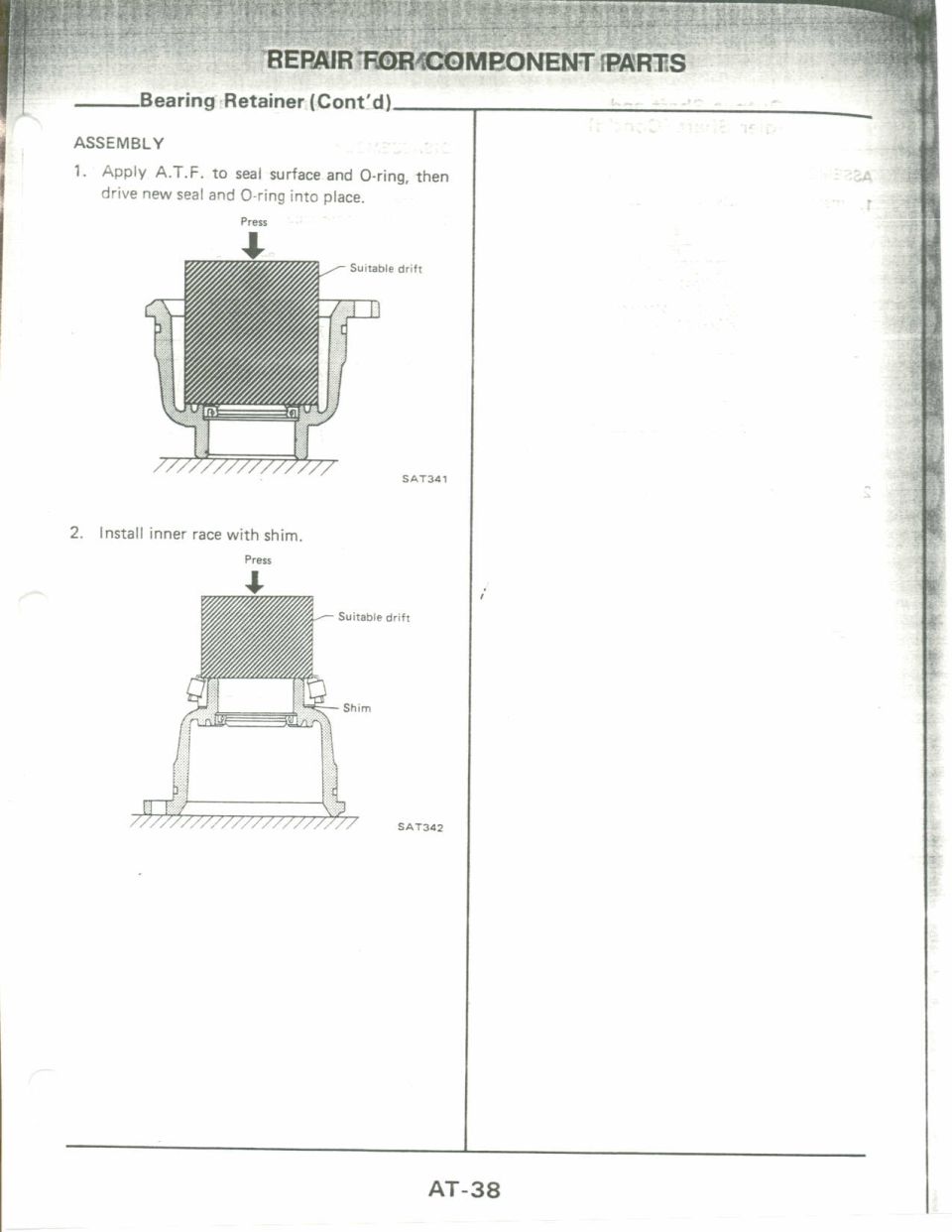 Bearing retainer assembly steps: press seal and O-ring into place, install inner race with shim, cross-section figures