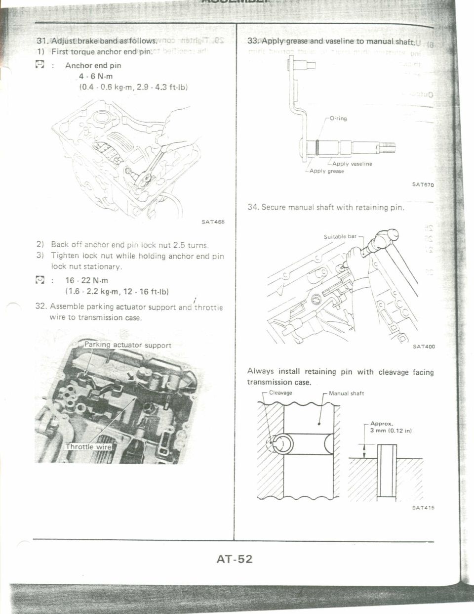 Automatic transaxle assembly: brake band anchor end pin adjustment and torque, manual shaft retaining pin